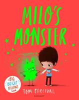 Milo's Monster - A Big Bright Feelings Book (Percival Tom)(Paperback / softback)