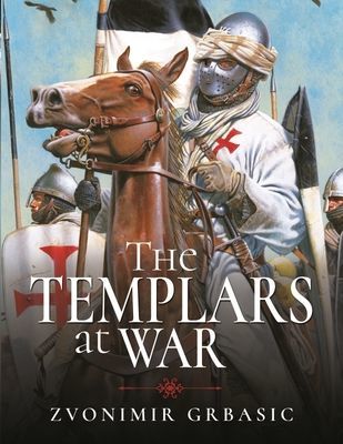 Templars at War (Grbasic Zvonimir)(Pevná vazba)