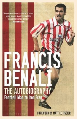 Francis Benali: The Autobiography - Shortlisted for THE SUNDAY TIMES Sports Book Awards 2022 (Benali Francis)(Paperback / softback)