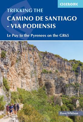 Camino de Santiago - Via Podiensis - Le Puy to the Pyrenees on the GR65 (Whitson Dave)(Paperback / softback)