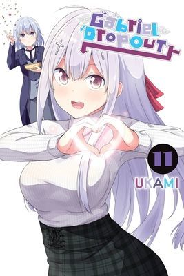 Gabriel Dropout, Vol. 11 (Ukami)(Paperback / softback)