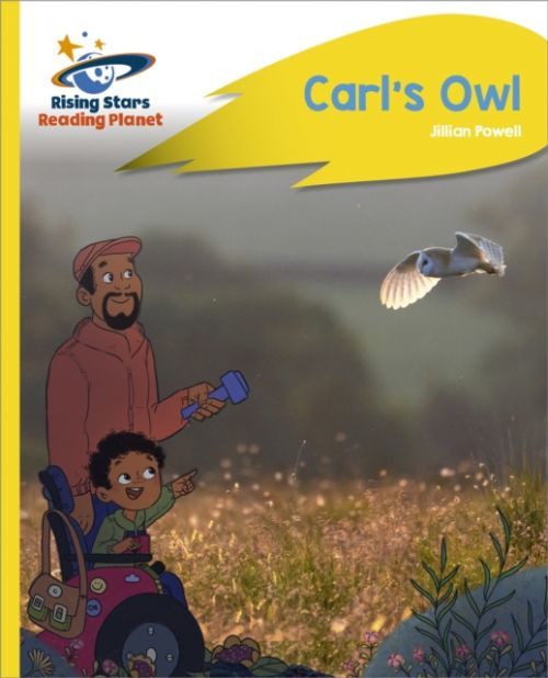 Reading Planet - Carl's Owl - Yellow Plus: Rocket Phonics (Powell Jillian)(Paperback / softback)