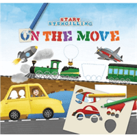 Start Stencilling - On the Move(Board Book)