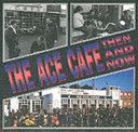 Ace Cafe Then and Now (Ramsey Winston G.)(Paperback)