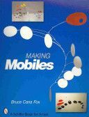 Making Mobiles (Fox Bruce Cana)(Paperback)
