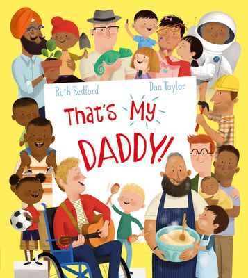 That's My Daddy! (Redford Ruth)(Paperback / softback)