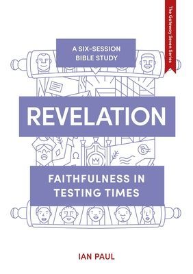 Revelation - Faithfulness in Testing Times (Paul Dr Ian (Reader))(Paperback / softback)