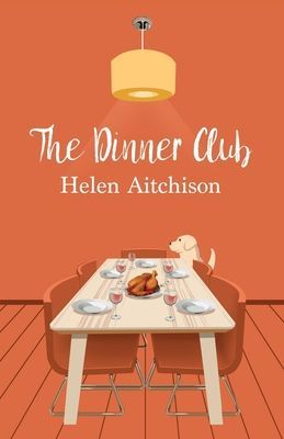 Dinner Club (Aitchison Helen)(Paperback / softback)