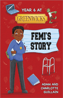 Reading Planet: Astro - Year 6 at Greenwicks: Femi's Story - Saturn/Venus (Guillain Adam)(Paperback / softback)