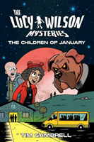 Lucy Wilson Mysteries - The Children of January (Gambrell Tim)(Paperback / softback)