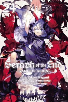 Seraph of the End, Vol. 24: Vampire Reignvolume 24 (Kagami Takaya)(Paperback)