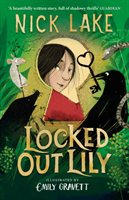 Locked Out Lily (Lake Nick)(Paperback / softback)