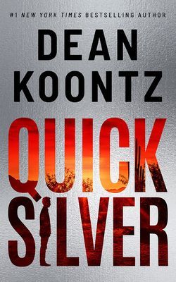 Quicksilver (Koontz Dean)(Paperback / softback)