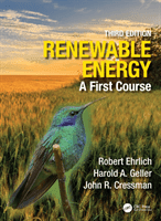 Renewable Energy - A First Course (Ehrlich Robert (George Mason University Virginia USA))(Paperback / softback)