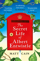 Secret Life of Albert Entwistle - the most heartwarming and uplifting love story of the year (Cain Matt)(Paperback / softback)