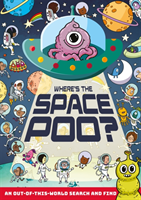 Where's the Space Poo? (Hunter Alex)(Paperback / softback)