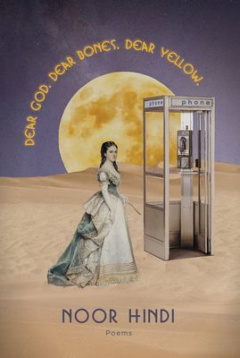 DEAR GOD. DEAR BONES. DEAR YELLOW. (Hindi Noor)(Paperback / softback)