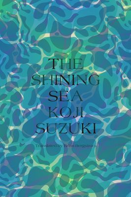 Shining Sea (Suzuki Koji)(Pevná vazba)