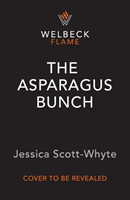Asparagus Bunch (Scott-Whyte Jessica)(Paperback / softback)