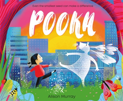 Pooka - Even The Smallest Seed Can Make a Difference (Murray Alison)(Pevná vazba)