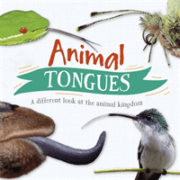 Animal Tongues - A different look at the animal kingdom (Harris Tim)(Paperback / softback)