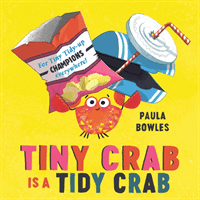 Tiny Crab is a Tidy Crab (Bowles Paula)(Paperback / softback)
