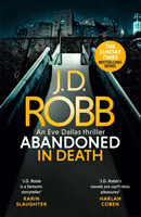 Abandoned in Death: An Eve Dallas thriller (In Death 54) (Robb J. D.)(Paperback / softback)