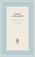 A Delicate Truth (le Carre John)(Pevná vazba)