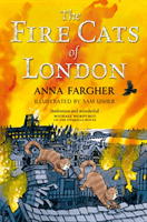 Fire Cats of London (Fargher Anna)(Paperback / softback)