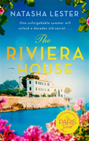 Riviera House - a breathtaking and escapist historical romance set on the French Riviera - the perfect summer read (Lester Natasha)(Paperback / softback)