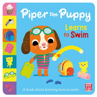 First Experiences: Piper the Puppy Learns to Swim (Pat-a-Cake)(Paperback / softback)