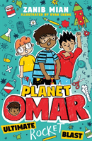 Planet Omar: Ultimate Rocket Blast - Book 5 (Mian Zanib)(Paperback / softback)
