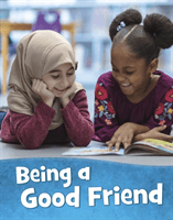 Being a Good Friend (Schuh Mari)(Paperback / softback)