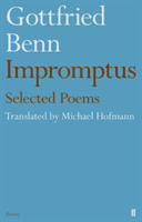 Gottfried Benn - Impromptus (Hofmann Michael)(Paperback / softback)