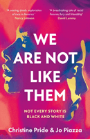 We Are Not Like Them (Pride Christine)(Paperback / softback)