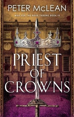 Priest of Crowns (McLean Peter)(Paperback / softback)