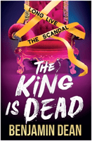 King is Dead (Dean Benjamin)(Paperback / softback)
