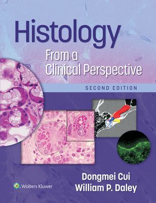 Histology From a Clinical Perspective (Cui Dr. Dongmei MD (hon) PhD)(Paperback / softback)