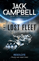 Lost Fleet: Outlands - Resolute (Campbell Jack)(Paperback / softback)