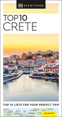 DK Eyewitness Top 10 Crete (DK Eyewitness)(Paperback / softback)