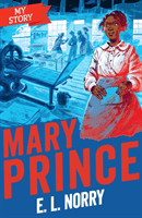 Mary Prince (reloaded look) (Norry E. L.)(Paperback / softback)