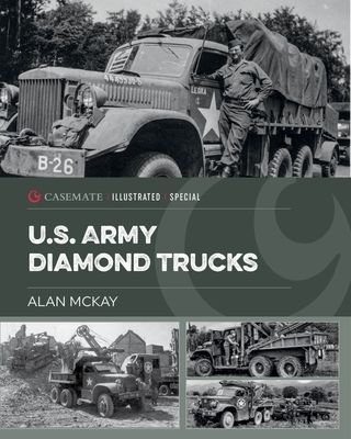 U.S. Army Diamond T Vehicles in World War II (Andres Didier)(Pevná vazba)