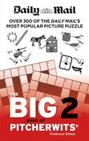 Daily Mail Big Book of Pitcherwits 2 (The Daily Mail DMG Media Ltd)(Paperback / softback)