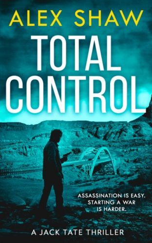 Total Control (Shaw Alex)(Paperback / softback)