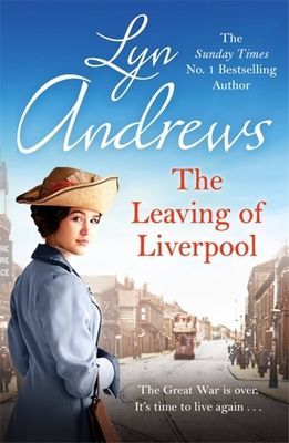 Leaving of Liverpool - Two sisters face battles in life and love (Andrews Lyn)(Paperback / softback)