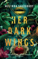 Her Dark Wings (Salisbury Melinda)(Paperback / softback)