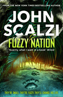 Fuzzy Nation (Scalzi John)(Paperback / softback)