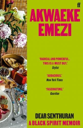 Dear Senthuran - A Black spirit memoir (Emezi Akwaeke)(Paperback / softback)