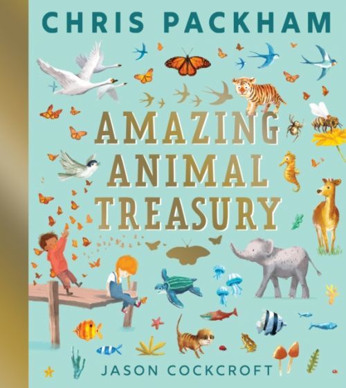 Amazing Animal Treasury (Packham Chris)(Pevná vazba)