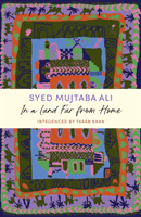 In a Land Far from Home - a JM Journey (Ali Syed Mujtaba)(Paperback / softback)